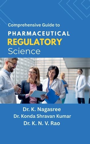 Cover image for Comprehensive Guide to Pharmaceutical Regulatory Science