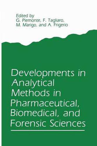 Cover image for Developments in Analytical Methods in Pharmaceutical, Biomedical, and Forensic Sciences