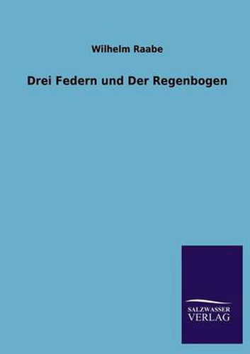 Cover image for Drei Federn Und Der Regenbogen