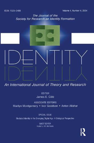 Cover image for Mediated Identity in the Emerging Digital Age: A Dialogical Perspective:a Special Issue of identity