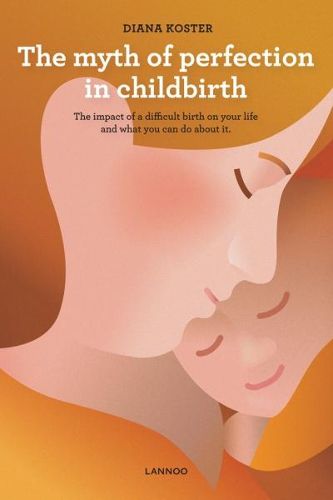 Cover image for Myth of Perfection in Childbirth