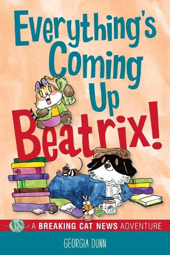 Cover image for Everything's Coming Up Beatrix!: Volume 6