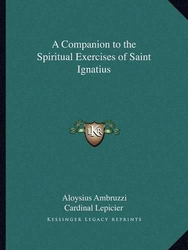 Cover image for A Companion to the Spiritual Exercises of Saint Ignatius