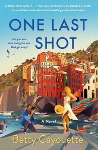 Cover image for One Last Shot