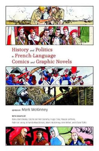 Cover image for History and Politics in French-Language Comics and Graphic Novels