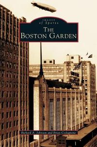 Cover image for Boston Garden