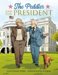 Cover image for The Peddler and the President