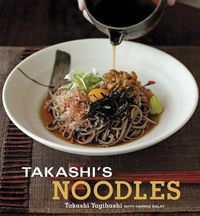 Cover image for Takashi's Noodle Book