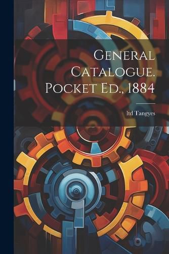 Cover image for General Catalogue. Pocket Ed., 1884