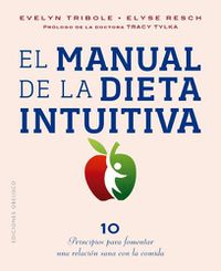 Cover image for El Manual de la Dieta Intuitiva