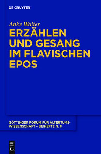 Cover image for Erzahlen und Gesang im flavischen Epos