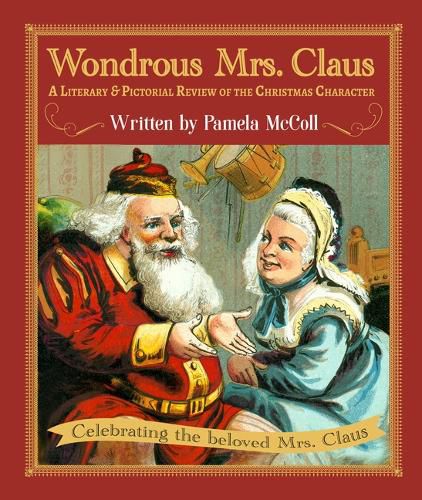 Cover image for Wondrous Mrs. Claus