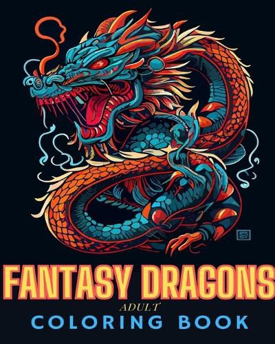 Cover image for Fantasy Dragons Adult Coloring Book