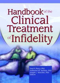 Cover image for Handbook of the Clinical Treatment of Infidelity