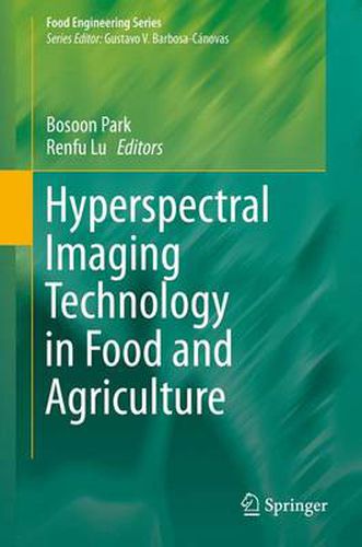 Cover image for Hyperspectral Imaging Technology in Food and Agriculture