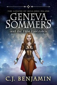 Cover image for Geneva Sommers and the First Fairytales