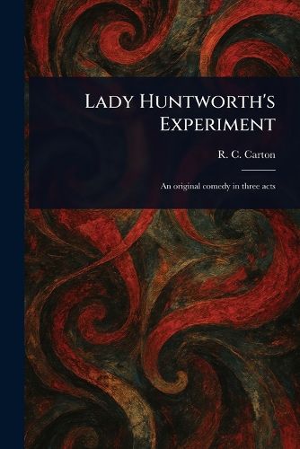 Cover image for Lady Huntworth's Experiment