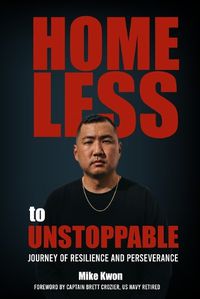 Cover image for Homeless to Unstoppable