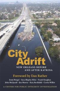 Cover image for City Adrift: New Orleans Before and After Katrina