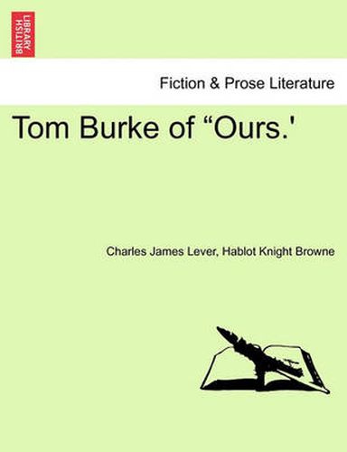 Cover image for Tom Burke of  Ours.