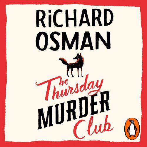 The Thursday Murder Club: (The Thursday Murder Club 1)