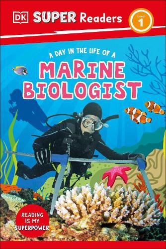 Cover image for DK Super Readers Level 1 A Day in the Life of a Marine Biologist