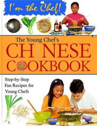 Cover image for Young Chef's Chinese Cookbook