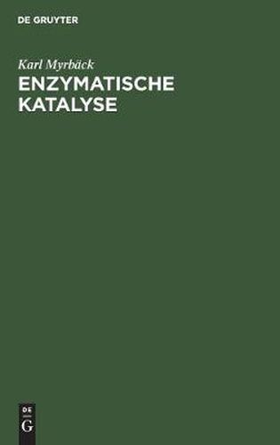 Cover image for Enzymatische Katalyse