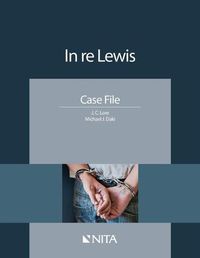 Cover image for In Re Lewis: Case File
