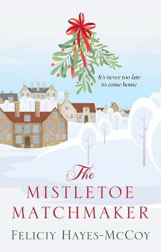 The Mistletoe Matchmaker