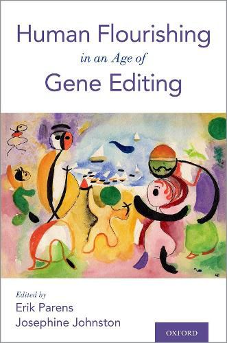 Cover image for Human Flourishing in an Age of Gene Editing