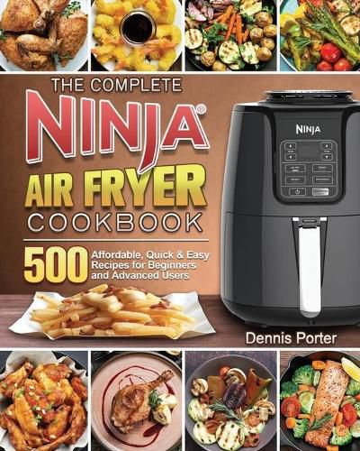 Cover image for The Complete Ninja Air Fryer Cookbook