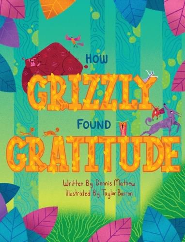 Cover image for How Grizzly Found Gratitude