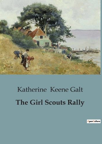 Cover image for The Girl Scouts Rally