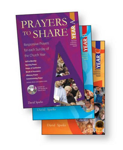 Cover image for Prayers to Share Set of Years A, B, & C: Responsive Prayers for Each Sunday of the Church Year