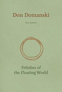 Cover image for Fetishes of the Floating World