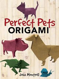 Cover image for Perfect Pets Origami