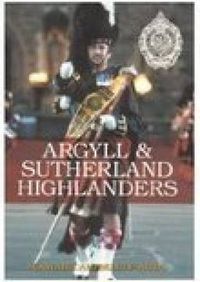 Cover image for Argyll and Sutherland Highlanders