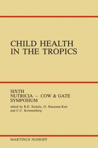 Cover image for Child Health in the Tropics: Leuven, 18-21 October 1983
