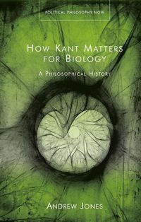 Cover image for How Kant Matters For Biology