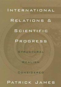 Cover image for International Relations Scientific Pro: Structural Realism Reconsidered