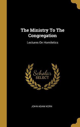 Cover image for The Ministry To The Congregation