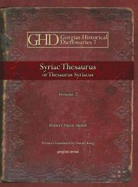 Cover image for Syriac Thesaurus (Vol 2): Thesaurus Syriacus