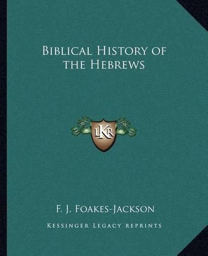 Biblical History of the Hebrews