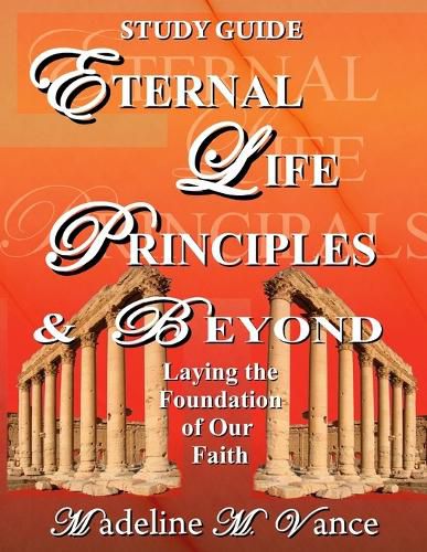 Cover image for Eternal Life Principles & Beyond