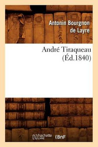 Andre Tiraqueau (Ed.1840)