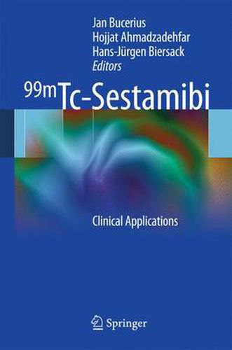 Cover image for 99mTc-Sestamibi: Clinical Applications