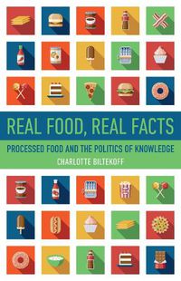 Cover image for Real Food, Real Facts