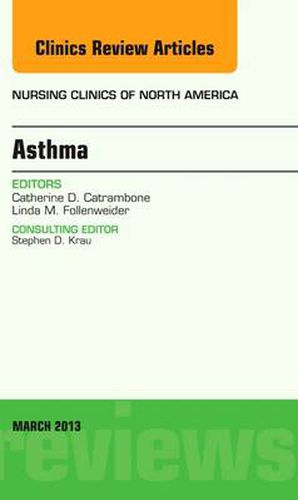 Cover image for Asthma, An Issue of Nursing Clinics