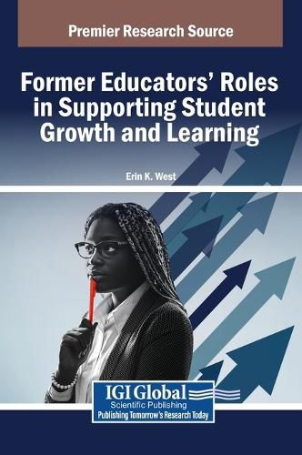 Cover image for Former Educators' Roles in Supporting Student Growth and Learning